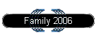 Family 2006